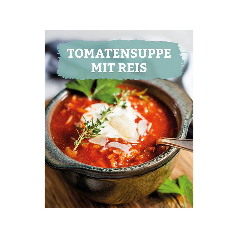 Tomatensuppe mit Reis